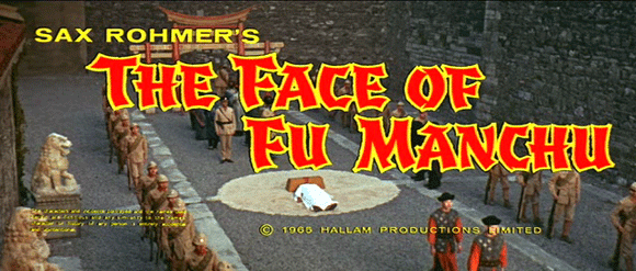 Titlecard of 'The Face of Fu Manchu' (Sharp 1965)